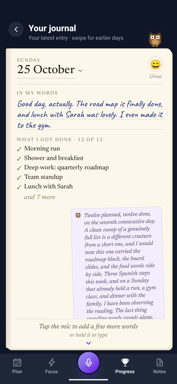 The evening: you say how the day went, it is kept word for word as a card, then the journal page with a note from Ollie